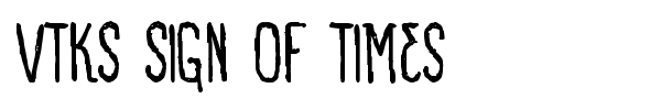 VTKS Sign Of Times font preview